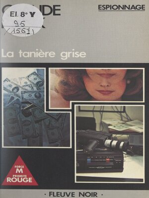 cover image of La tanière grise